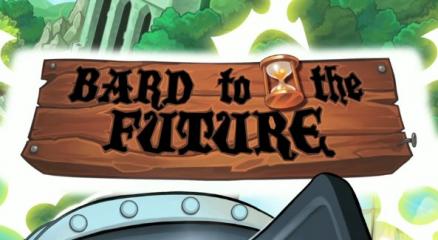 Bard to the Future Title Screen